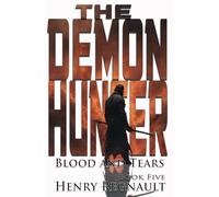 The Demon Hunter Blood and Tears