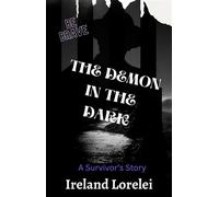 The Demon in the Dark - Ireland Lorelei - Phoenix Voices Publishing - ebook (ePub) - Livre