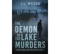 The Demon Of The Lake Murders