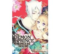 The Demon Prince of Momochi House Vol. 14 by Aya Shouoto Unknown (Auteur)