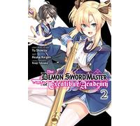 The Demon Sword Master of Excalibur Academy – Tome 2 – Manga – Yen Press