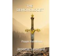 THE DEMONOLOGIST: Paryer Hand Book