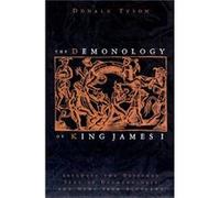 The Demonology of King James by Donald Tyson Tyson, Donald (Auteur)