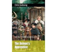 The Demon's Apprentice: Book One of the Mechanist's Chronicles