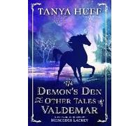 The Demon's Den And Other Tales Of Valdemar