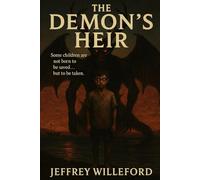 THe Demon's Heir: The Demon’s Heir: Cursed in the Shadow of the Cross