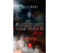 The demon's love Ilyana McNeil - Annejulie - Le Lys Bleu - broché - Roman