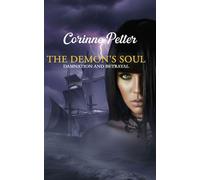 The Demon's Soul - Damnation and Betrayal
