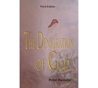 The Denigration of God