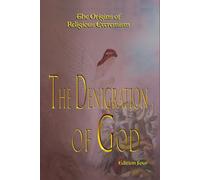 The Denigration of God: Edition Four