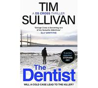 The Dentist: The first gripping read in the unputdownable mystery series with an unforgettable detective in 2025