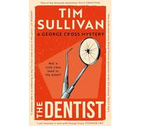 The Dentist: The first gripping read in the unputdownable mystery series with an unforgettable detective in 2025
