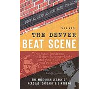 The Denver Beat Scene