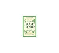 The Deorhord: An Old English Bestiary
