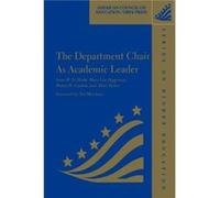 The Department Chair as Academic Leader by Irene W. D. HechtMary Lou HiggersonWalter H. GmelchAllan Tucker Allan Tucker, Irene W. D. Hecht, Mary Lou Higgerson, Walter H. Gmelch (Auteur)