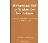 The Department Chair As Transformative Diversity Leader