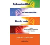 The Department Chair As Transformative Diversity Leader