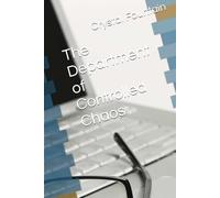 The Department of Controlled Chaos