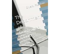 The Department of Controlled Chaos