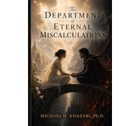 The Department of Eternal Miscalculations