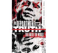 Simmonds, Martin - Department of Truth, Vol 1: The End Of The World