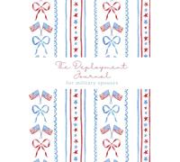 The Deployment Journal for Military Spouses