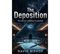 The Deposition: The truth isn’t classified. It’s patented.