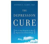 The Depression Cure: The 6-Step Program to Beat Depression without Drugs