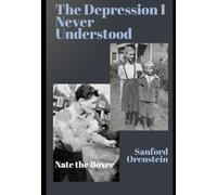 The Depression I Never Understood