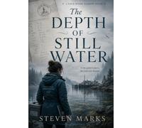 The Depth of Still Water: Book 2 - Four Winds Harbor Series