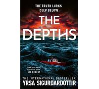 The Depths A chilling locked-room mystery from the legendary international bestselling author - Yrsa Sigurdardóttir - Hodder & Stoughton - ebook (ePub) - Livre