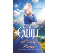 The Deputy's Promise: A Sweet Historical Western Romance