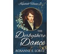 The Derbyshire Dance: A Regency Romance