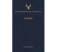 The Derbyshire Family Commentary Isaiah