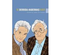 The Derrida - Habermas Reader