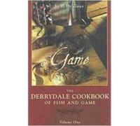 The Derrydale Game Cookbook by L. P. De Gouy L. P. De Gouy (Auteur)