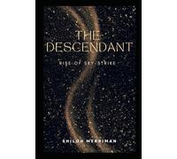 The Descendant: Rise of Sky-Strike