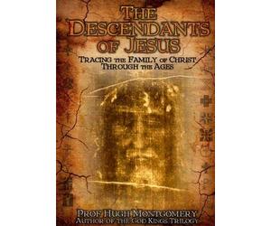The Descendants of Jesus: Tracing the Family of Christ Through the Ages