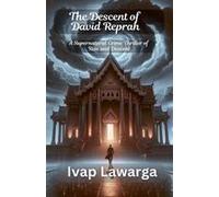 The Descent Of David Reprah (The Chronicles Of Power Book 1)