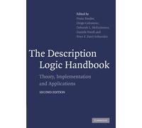 The Description Logic Handbook: Theory, Implementation and Applications