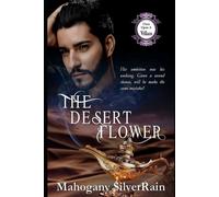 The Desert Flower