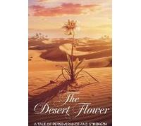 The Desert Flower