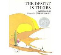 The Desert Is Theirs Byrd Baylor (Auteur)