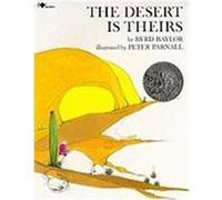 The Desert Is Theirs Byrd Baylor (Auteur)