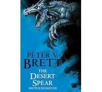 The Desert Spear – Tome 2 du Cycle des démons – Random House