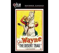 The Desert Trail (The Film Detective Restored Version)