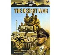 The Desert War - The Struggle Against Rommel's Afrika Korps G