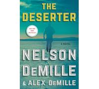 The Deserter: A Novel (Volume 1)