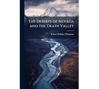 The Deserts of Nevada and the Death Valley