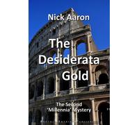 The Desiderata Gold